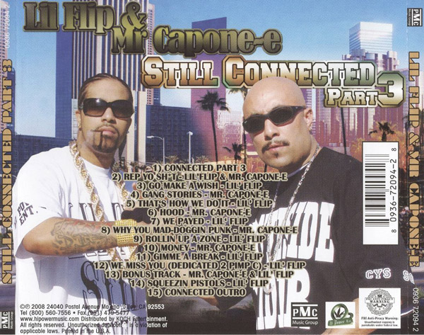 Lil Flip & Mr. Capone-E - Still Connected Part 3 Chicano Rap